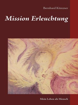 cover image of Mission Erleuchtung